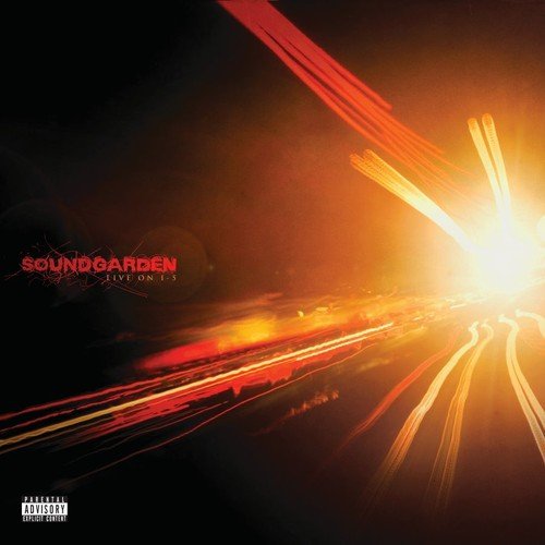 Live on I-5 by Soundgarden