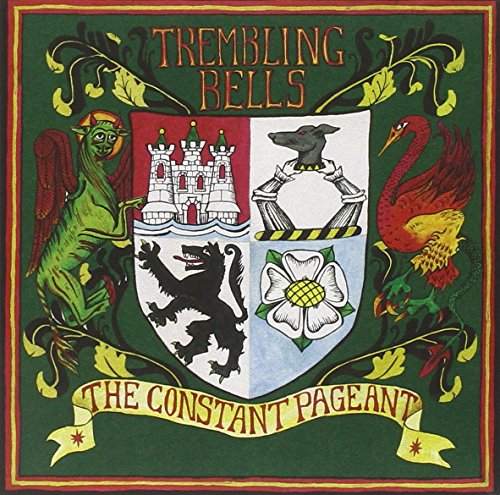 The Constant Pageant by Trembling Bells