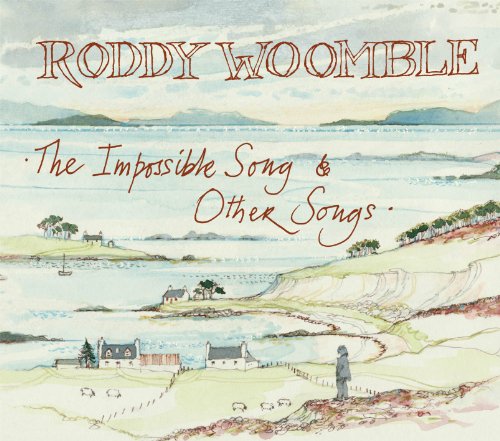 The Impossible Song & Other Songs by Roddy Woomble