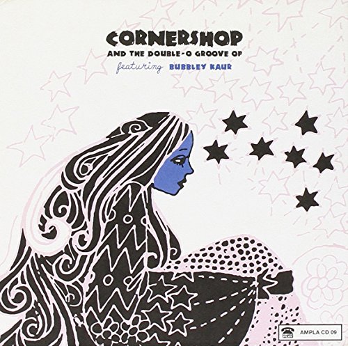 Cornershop & the Double-O Groove Of by Cornershop