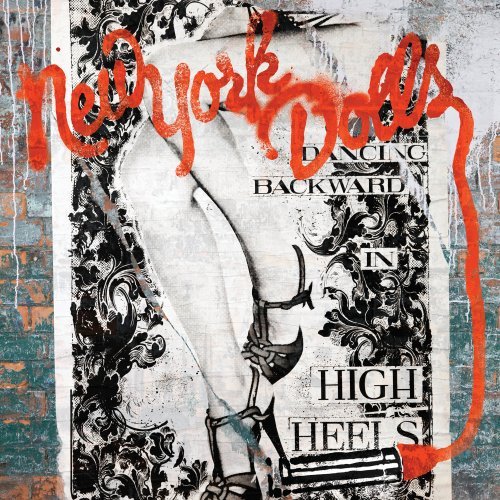 Dancing Backward in High Heels by New York Dolls