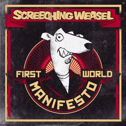 First World Manifesto by Screeching Weasel