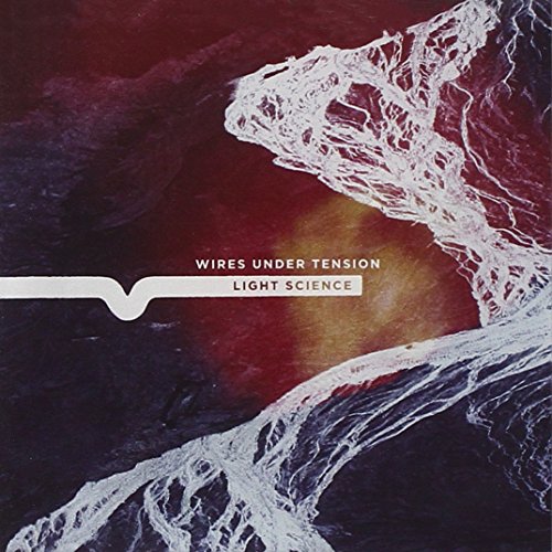 Light Science by Wires Under Tension
