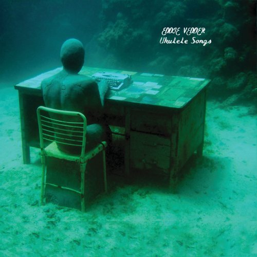 Ukulele Songs by Eddie Vedder