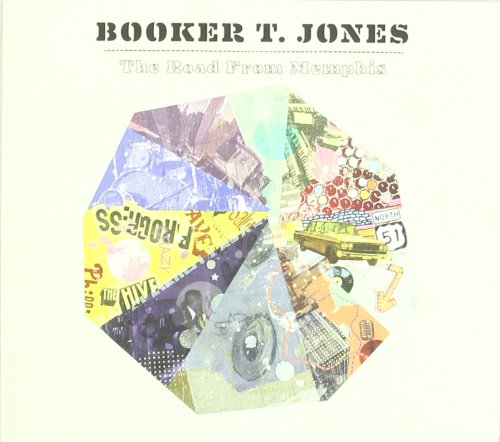 The Road From Memphis by Booker T. Jones