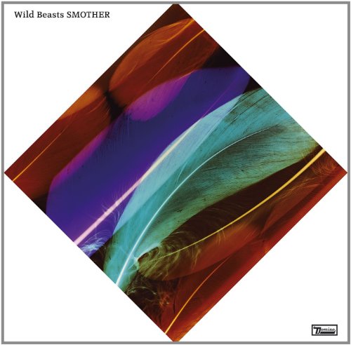 Smother by Wild Beasts