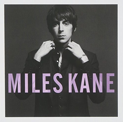 Colour of the Trap by Miles Kane
