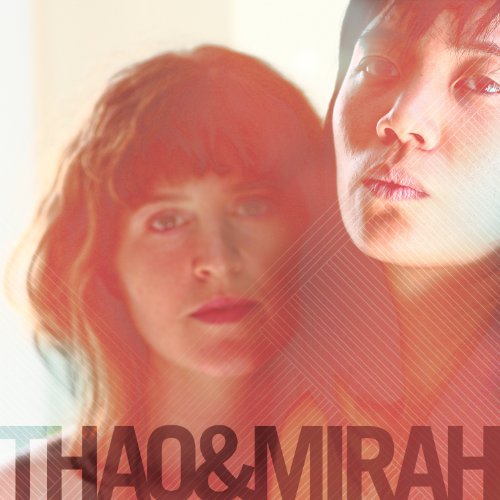 Thao & Mirah by Thao & Mirah Album Cover