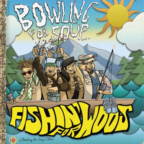 Fishin' for Woos by Bowling for Soup
