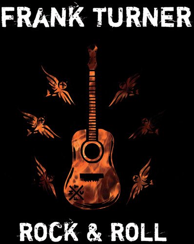 Rock & Roll by Frank Turner