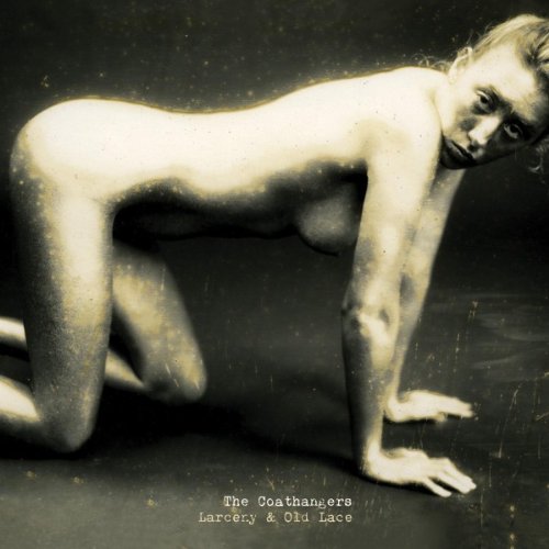 Larceny & Old Lace by The Coathangers