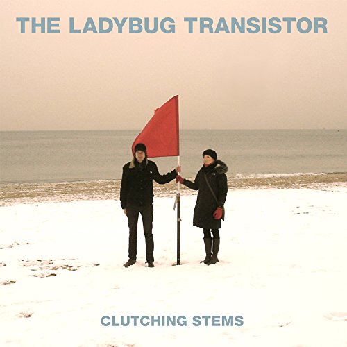 Clutching Stems by The Ladybug Transistor Album Cover