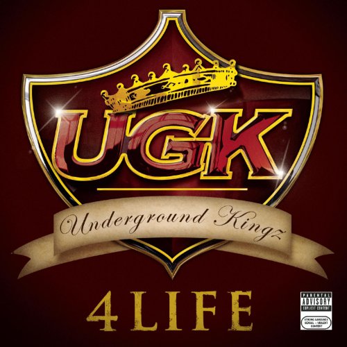 UGK 4 Life by UGK