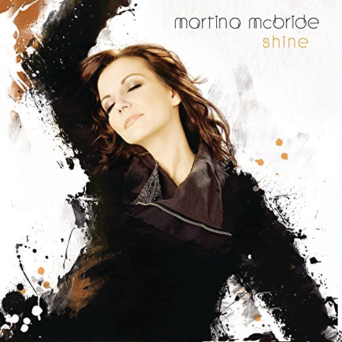 Shine by Martina McBride