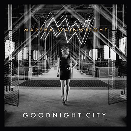 Goodnight City by Martha Wainwright Album Cover