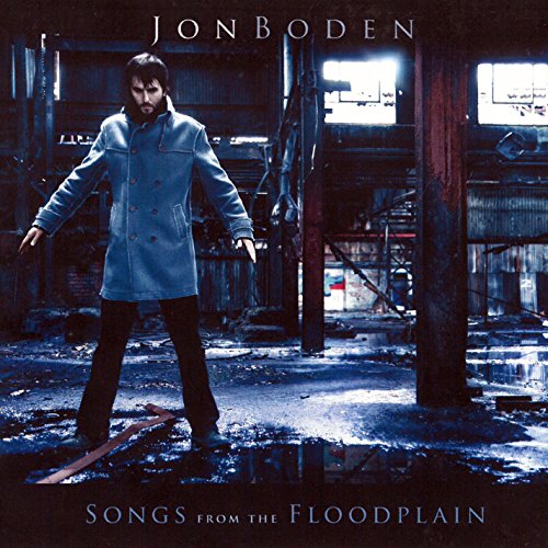 Songs From The Floodplain by Jon Boden