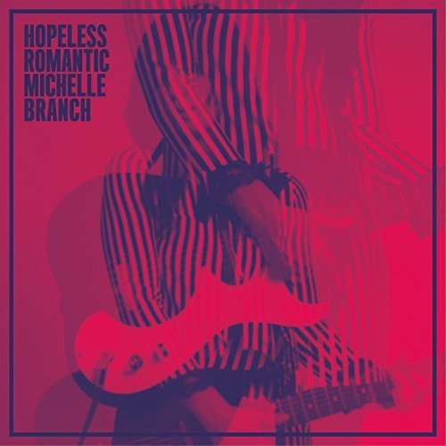 Hopeless Romantic by Michelle Branch Album Cover