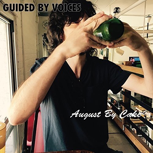 August by Cake by Guided by Voices