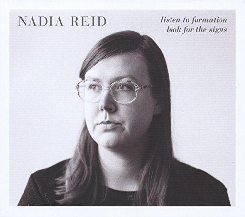 Listen to Formation Look for the Signs by Nadia Reid