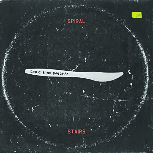 Doris & the Daggers by Spiral Stairs