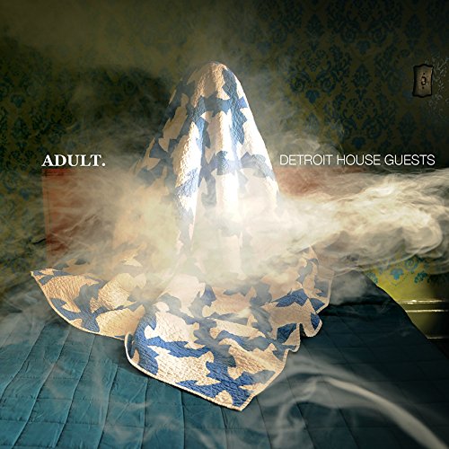 Detroit House Guests by Adult.