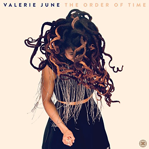 The  Order of Time by Valerie June