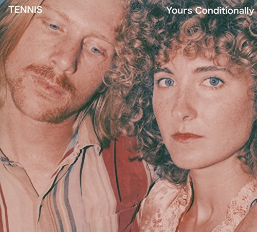 Yours Conditionally by Tennis