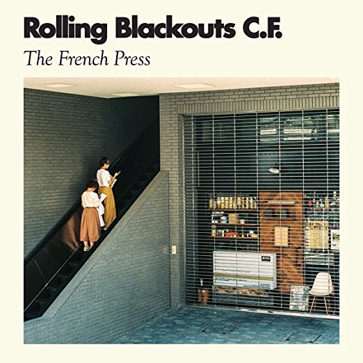 The French Press [EP] by Rolling Blackouts Coastal Fever
