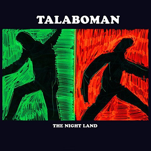 The  Night Land by Talaboman