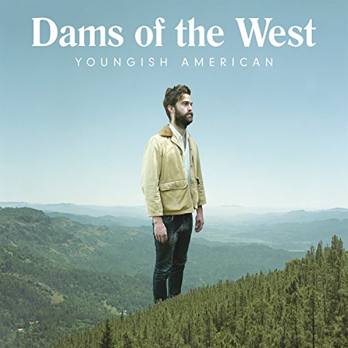 Youngish American by Dams of the West