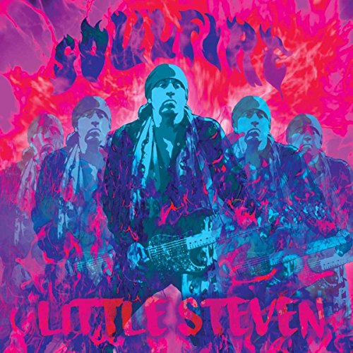 Soulfire by Little Steven