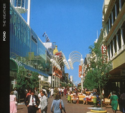 The Weather by Pond Album Cover