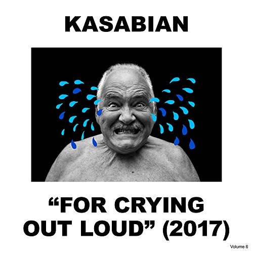 For Crying Out Loud by Kasabian Album Cover