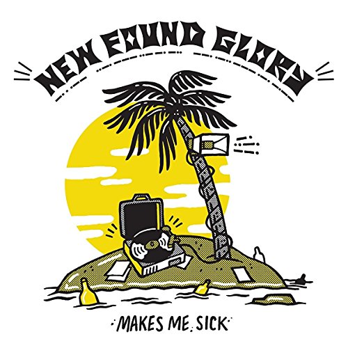 Makes Me Sick by New Found Glory Album Cover