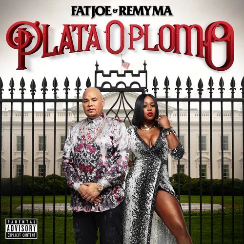 Plata o Plomo by Fat Joe