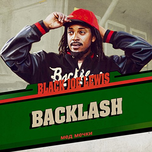 Backlash by Black Joe Lewis & the Honeybears Album Cover
