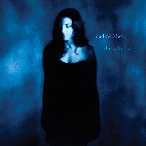 The  Salted Air by Nadine Khouri