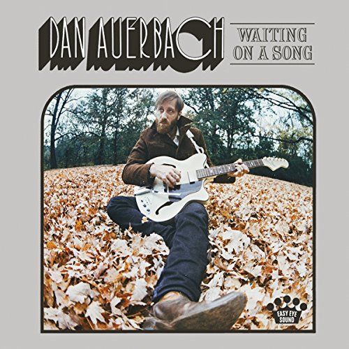 Waiting on a Song by Dan Auerbach