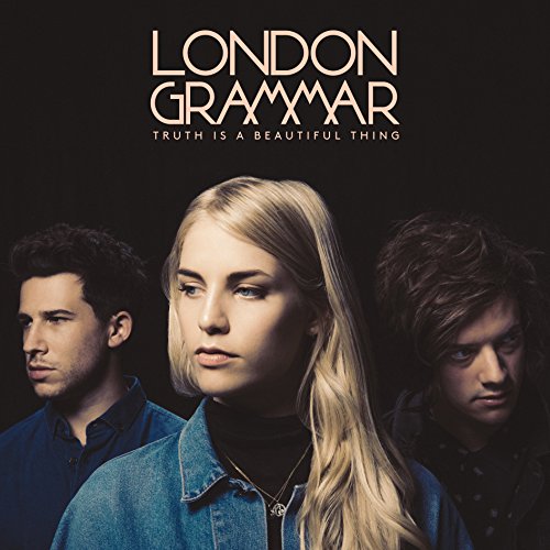 Truth Is a Beautiful Thing by London Grammar Album Cover