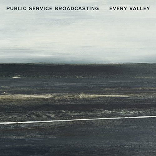 Every Valley by Public Service Broadcasting