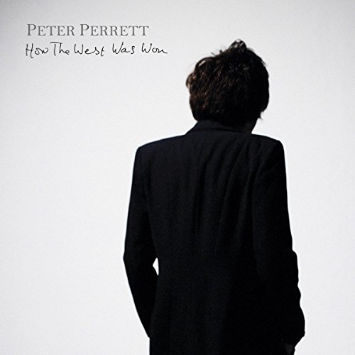 How the West Was Won by Peter Perrett