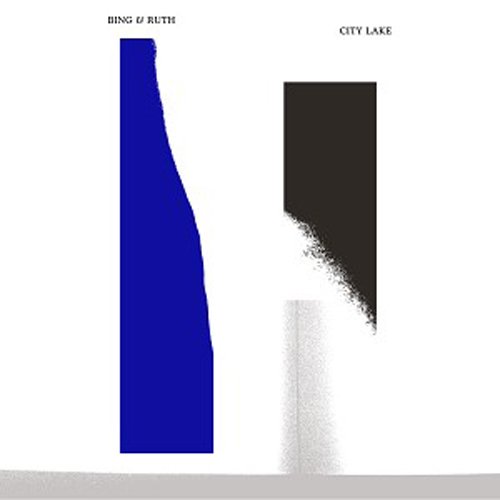 City Lake [Reissue] by Bing & Ruth
