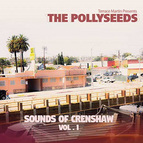 The Sounds of Crenshaw, Vol. 1 by The Pollyseeds Album Cover