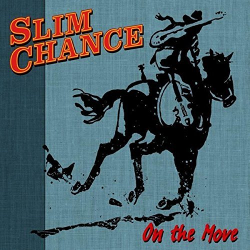 On The Move by Slim Chance