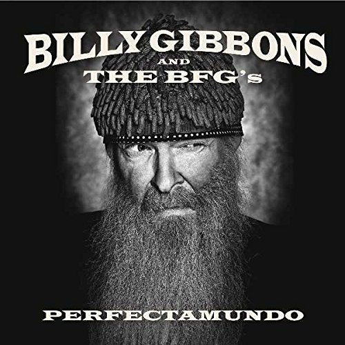 Perfectamundo by Billy Gibbons & the BFG's Album Cover