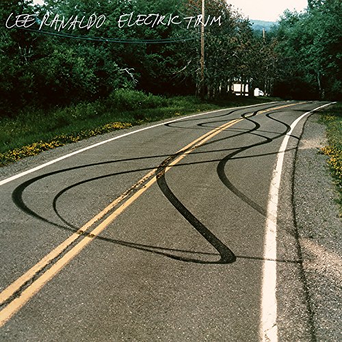 Electric Trim by Lee Ranaldo