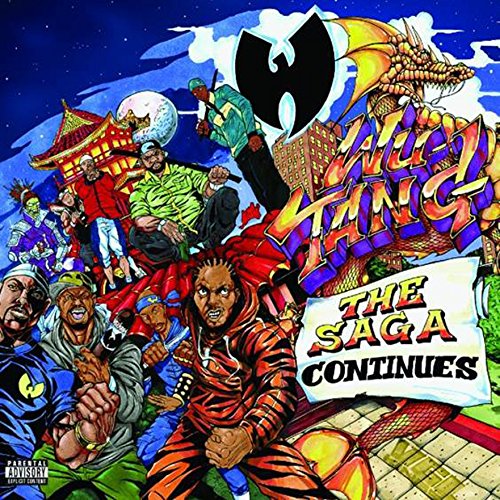 The Saga Continues by Wu-Tang