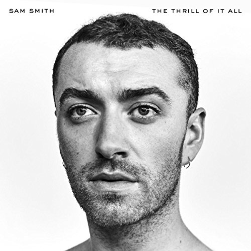 The  Thrill of It All by Sam Smith