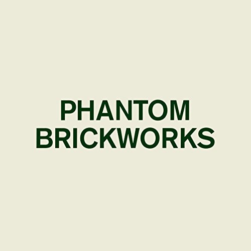 Phantom Brickworks by Bibio