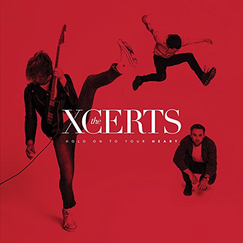 Hold On To Your Heart by The Xcerts
